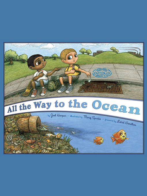 Title details for All the Way to the Ocean by MobiStories - Available